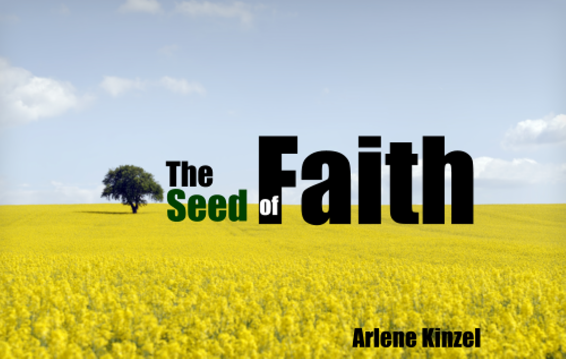 #4- The seed of Faith