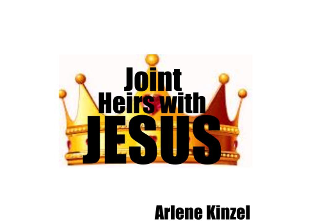 Joint Heirs with Jesus