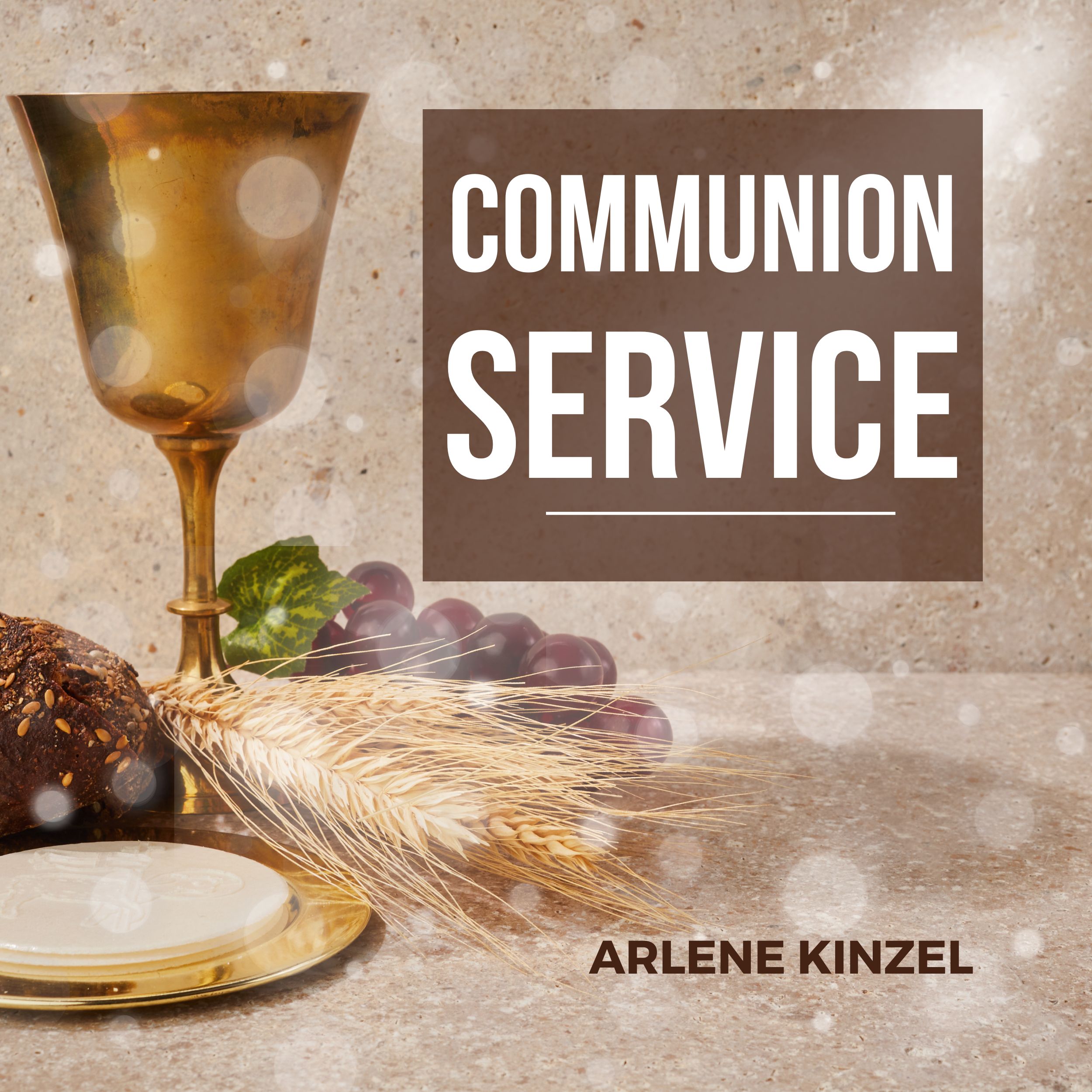 COMMUNION SERVICE | October 6th, 2024| ARLENE KINZEL