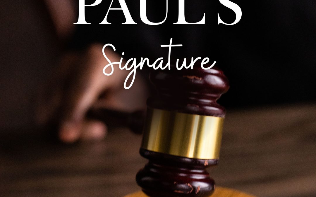 PAUL’S SIGNATURE | October 18th, 2024 | Bill Annis